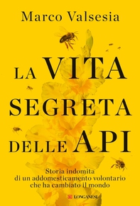 La vita segreta delle api - Librerie.coop La vita segreta delle api - Librerie.coop