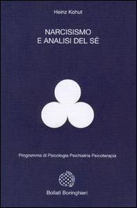 Narcisismo e analisi del sé - Librerie.coop Narcisismo e analisi del sé - Librerie.coop
