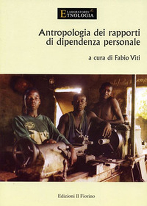 Antropologia dei rapporti di dipendenza personale - Librerie.coop Antropologia dei rapporti di dipendenza personale - Librerie.coop