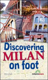 Discovering Milan on foot - Librerie.coop Discovering Milan on foot - Librerie.coop