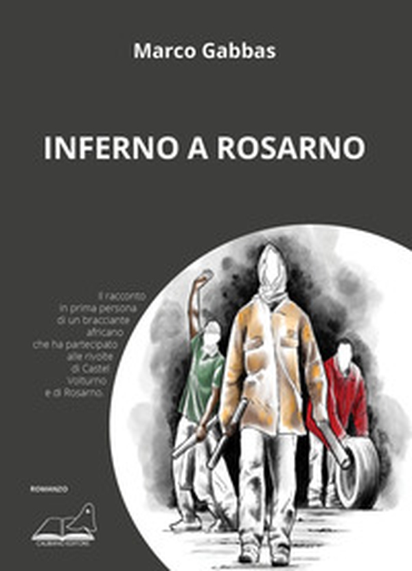 Inferno a Rosarno - Librerie.coop Inferno a Rosarno - Librerie.coop