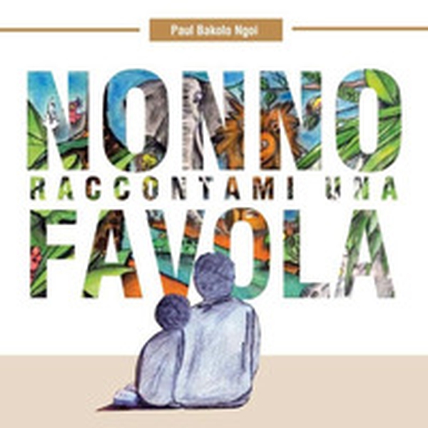 Nonno raccontami una favola - Librerie.coop Nonno raccontami una favola - Librerie.coop