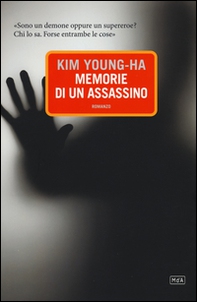 Memorie di un assassino - Librerie.coop Memorie di un assassino - Librerie.coop