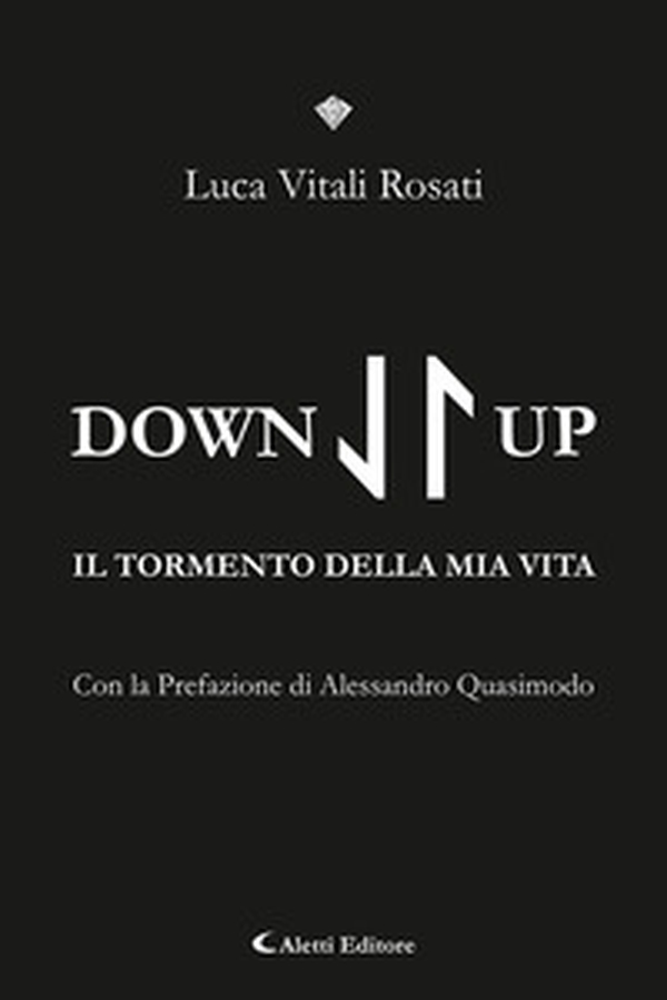Down/Up (Il tormento della mia vita) - Librerie.coop Down/Up (Il tormento della mia vita) - Librerie.coop