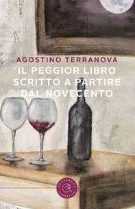 Il peggior libro scritto a partire dal Novecento - Librerie.coop
