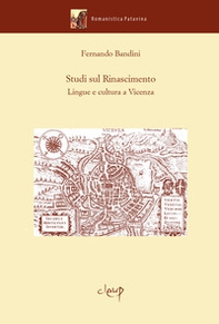 Studi sul Rinascimento. Lingue e cultura a Vicenza - Librerie.coop