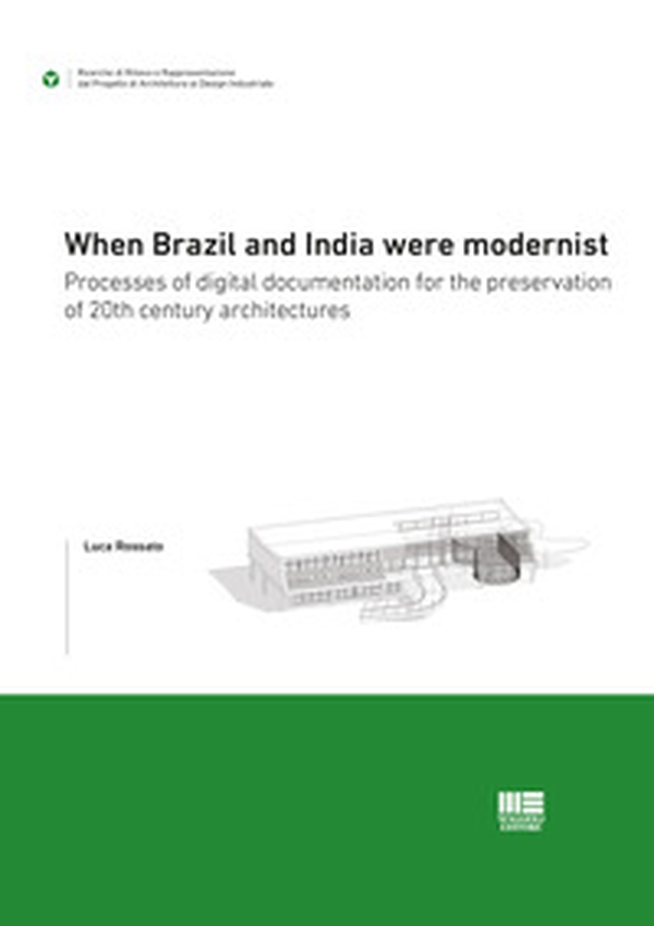 When Brazil and India were modernist - Librerie.coop When Brazil and India were modernist - Librerie.coop