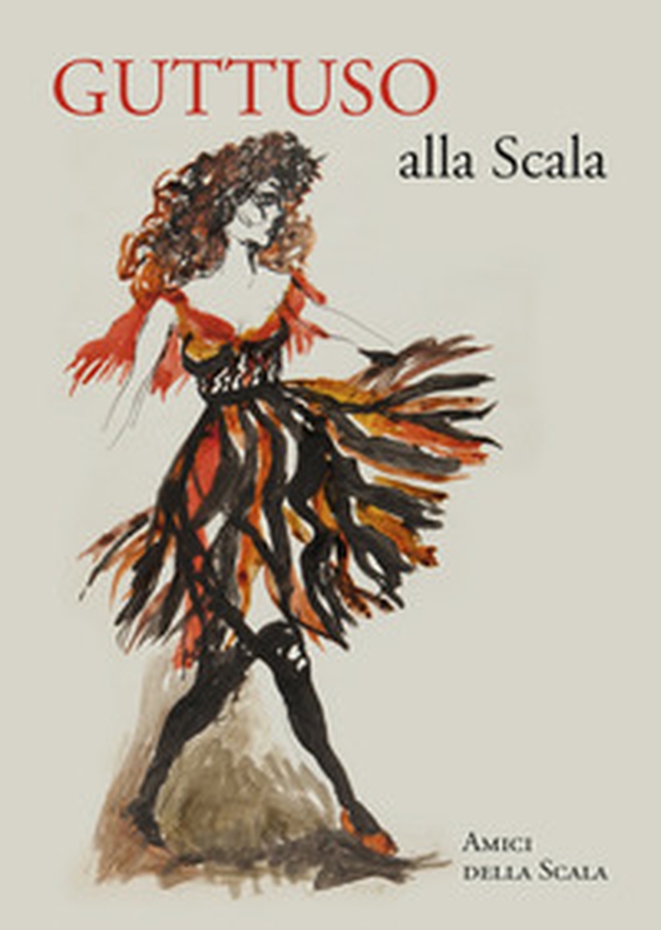 Guttuso alla Scala. Ediz. italiana e inglese - Librerie.coop Guttuso alla Scala. Ediz. italiana e inglese - Librerie.coop