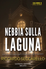 Nebbia sulla laguna - Librerie.coop