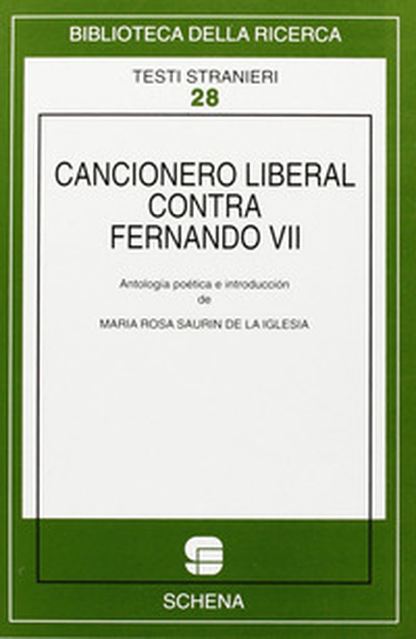 Cancionero liberal contra Fernando VII - Librerie.coop Cancionero liberal contra Fernando VII - Librerie.coop