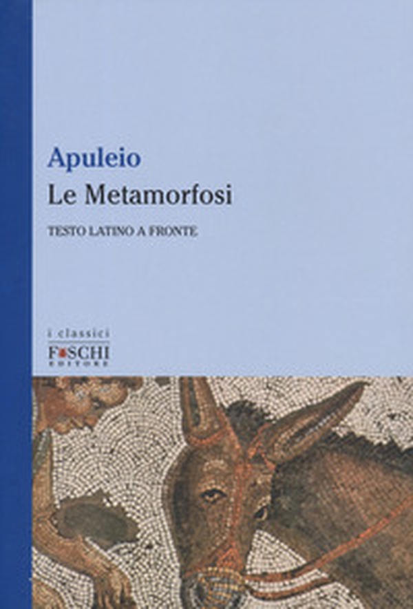 Le Metamorfosi. Testo latino a fronte - Librerie.coop Le Metamorfosi. Testo latino a fronte - Librerie.coop