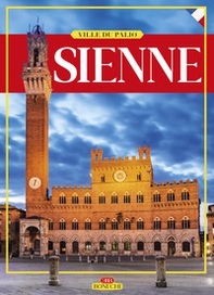 Sienne. Ville du Palio - Librerie.coop