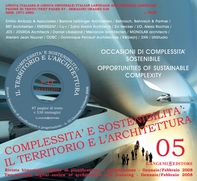 Complessità e sostenibilità: il territorio e l'architettura n. 05/2008 - Librerie.coop Complessità e sostenibilità: il territorio e l'architettura n. 05/2008 - Librerie.coop