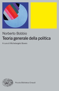 Teoria generale della politica - Librerie.coop Teoria generale della politica - Librerie.coop