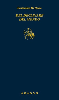 Del declinare del mondo - Librerie.coop