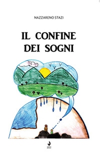 Il confine dei sogni - Librerie.coop