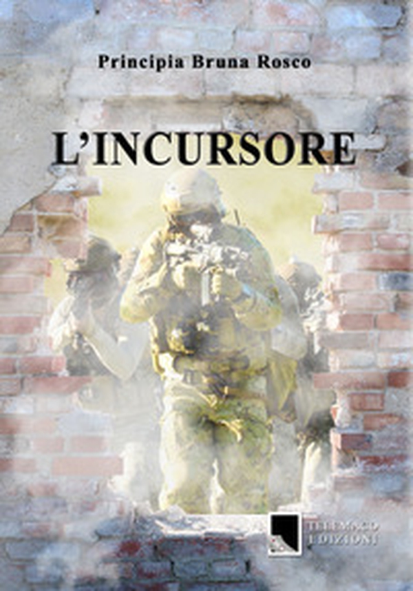 L'incursore - Librerie.coop L'incursore - Librerie.coop