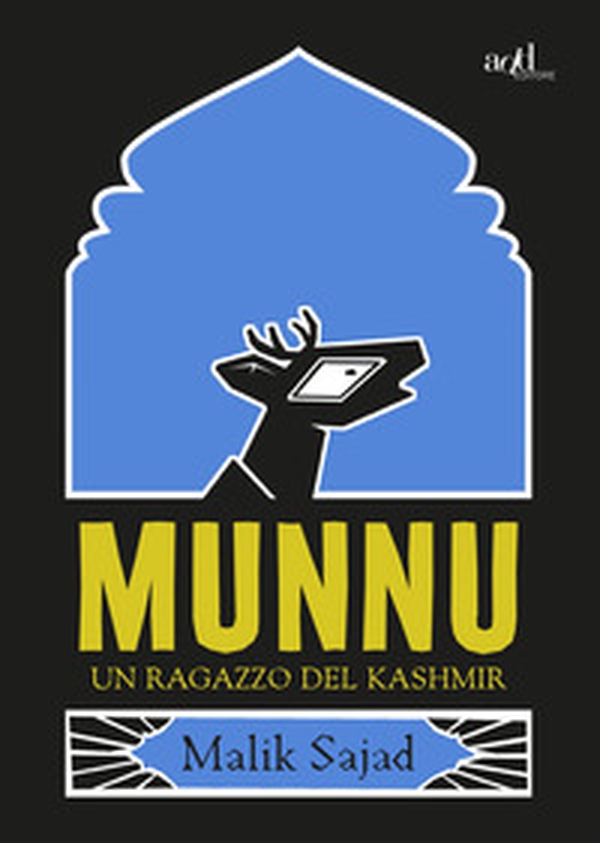 Munnu. Un ragazzo del Kashmir - Librerie.coop Munnu. Un ragazzo del Kashmir - Librerie.coop