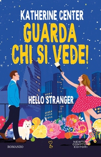 Guarda chi si vede! Hello Stranger - Librerie.coop