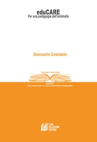 EduCARE. Per una pedagogia dell'antimafia - Librerie.coop EduCARE. Per una pedagogia dell'antimafia - Librerie.coop