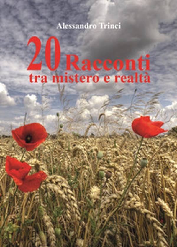 20 racconti tra mistero e realtà - Librerie.coop 20 racconti tra mistero e realtà - Librerie.coop