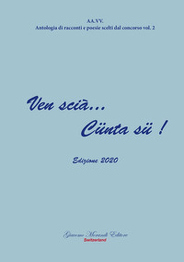 Ven scià... Cünta sü! Edizione 2020 - Librerie.coop Ven scià... Cünta sü! Edizione 2020 - Librerie.coop