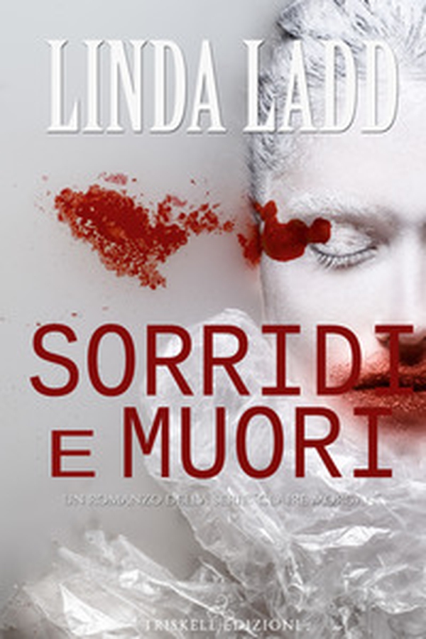 Sorridi e muori - Librerie.coop Sorridi e muori - Librerie.coop