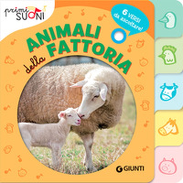 Animali della fattoria. Primi suoni - Librerie.coop Animali della fattoria. Primi suoni - Librerie.coop