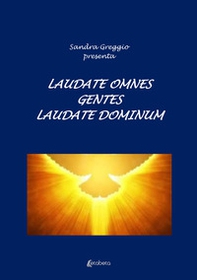 Laudate omnes gentes laudate dominum - Librerie.coop
