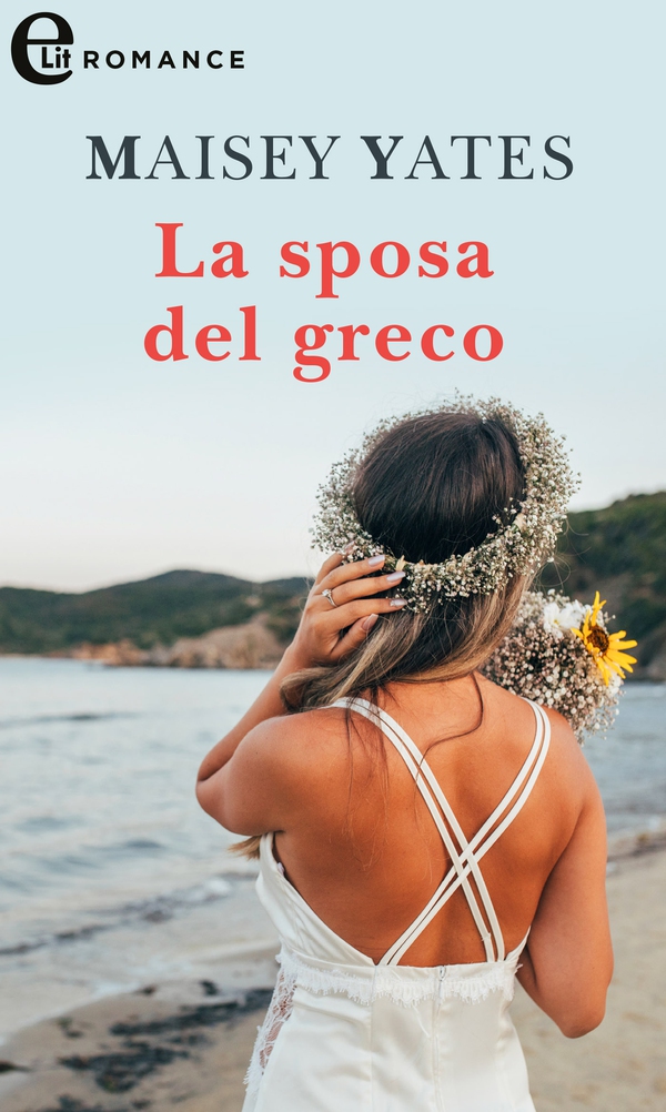 La sposa del greco (eLit) - Librerie.coop La sposa del greco (eLit) - Librerie.coop