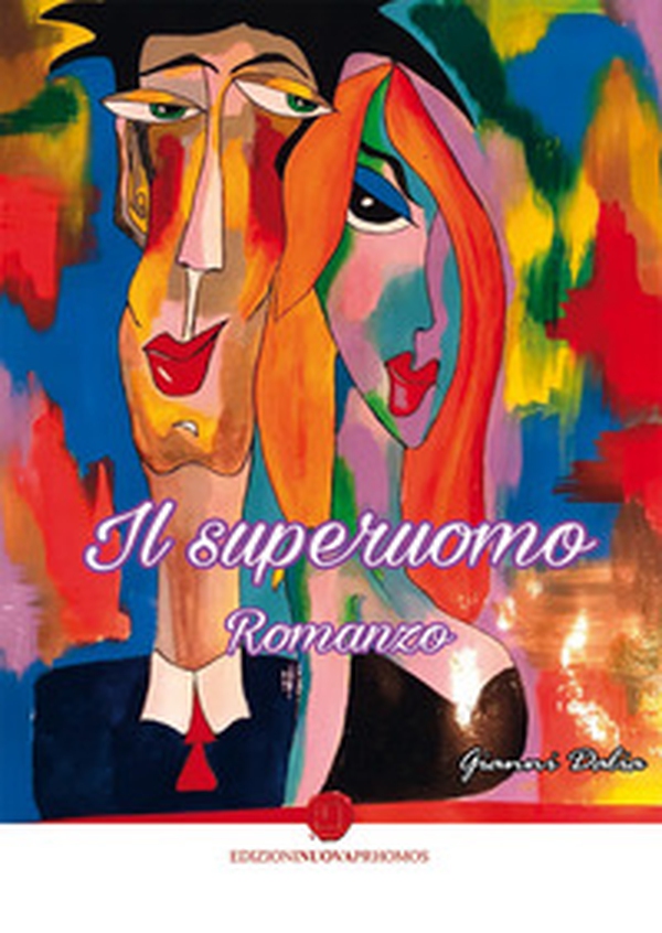 Il superuomo - Librerie.coop Il superuomo - Librerie.coop