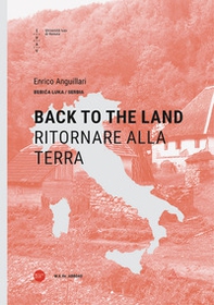 Back to the land-Ritornare alla terra - Librerie.coop