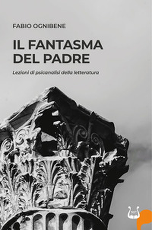 Il fantasma del padre - Librerie.coop Il fantasma del padre - Librerie.coop