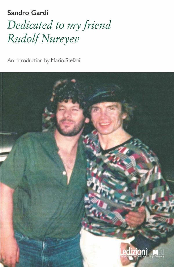 Dedicated to my friend Rudolf Nureyev - Librerie.coop