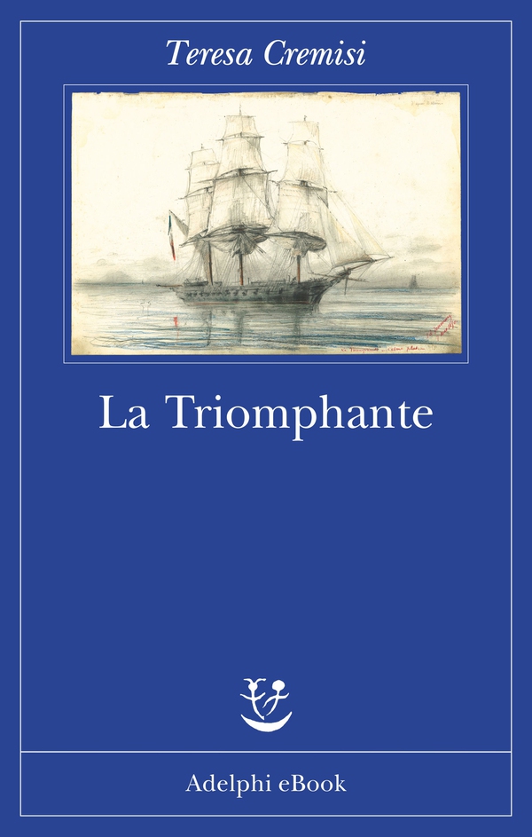 La Triomphante - Librerie.coop La Triomphante - Librerie.coop