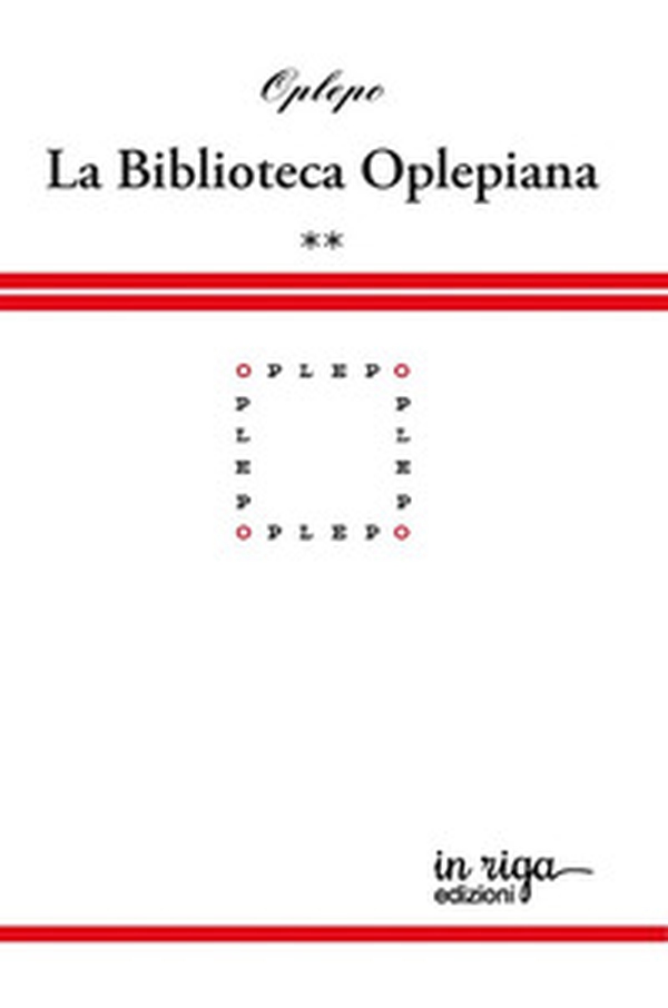 Biblioteca Oplepiana - Vol. 2 - Librerie.coop Biblioteca Oplepiana - Vol. 2 - Librerie.coop