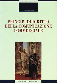 Principi di diritto della comunicazione commerciale - Librerie.coop Principi di diritto della comunicazione commerciale - Librerie.coop