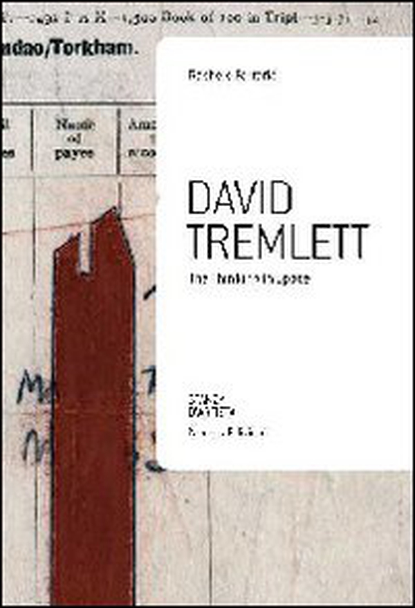 David Tremlett. The thinking in space - Librerie.coop David Tremlett. The thinking in space - Librerie.coop
