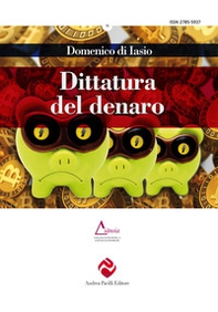 Dittatura del denaro - Librerie.coop