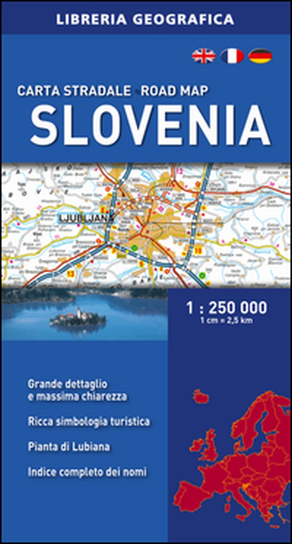 Slovenia 1:250.000 - Librerie.coop Slovenia 1:250.000 - Librerie.coop