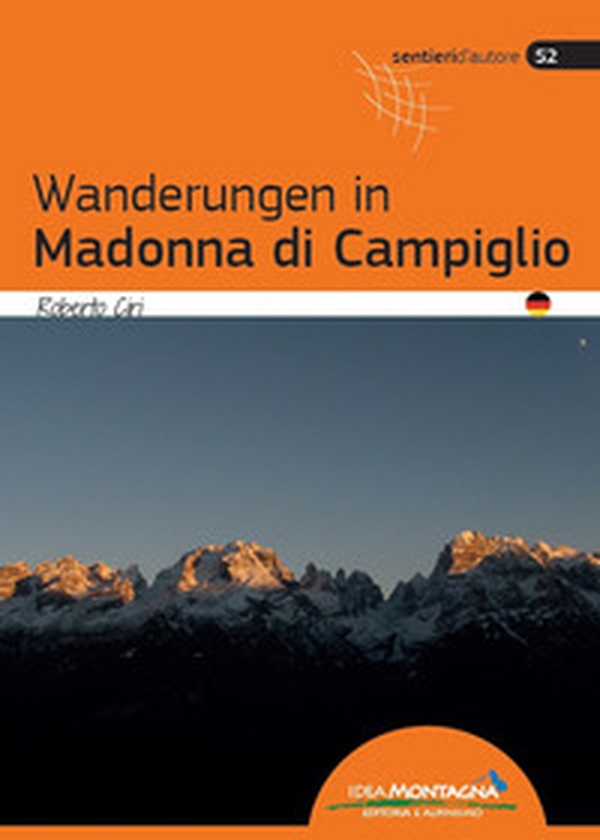 Wanderungen in Madonna di Campiglio - Librerie.coop Wanderungen in Madonna di Campiglio - Librerie.coop