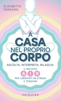 A casa nel proprio corpo - Librerie.coop