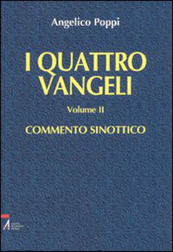 I quattro vangeli - Vol. 2 - Librerie.coop I quattro vangeli - Vol. 2 - Librerie.coop