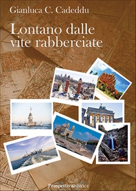 Lontano dalle vite rabberciate - Librerie.coop