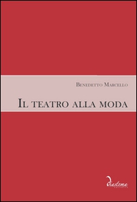 Il teatro alla moda - Librerie.coop
