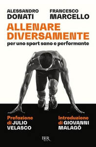 Allenare diversamente, per uno sport sano e performante - Librerie.coop