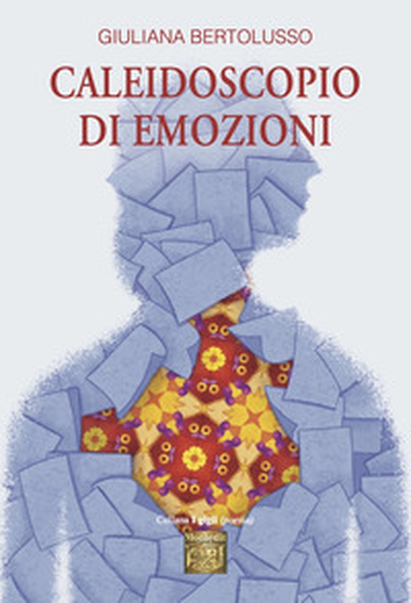 Caleidoscopio di emozioni - Librerie.coop
