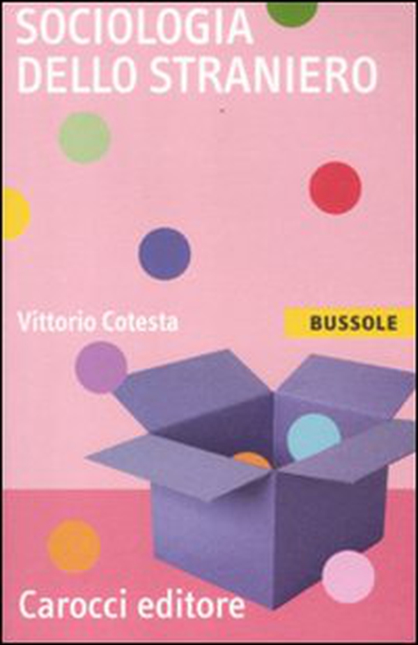 Sociologia dello straniero - Librerie.coop Sociologia dello straniero - Librerie.coop