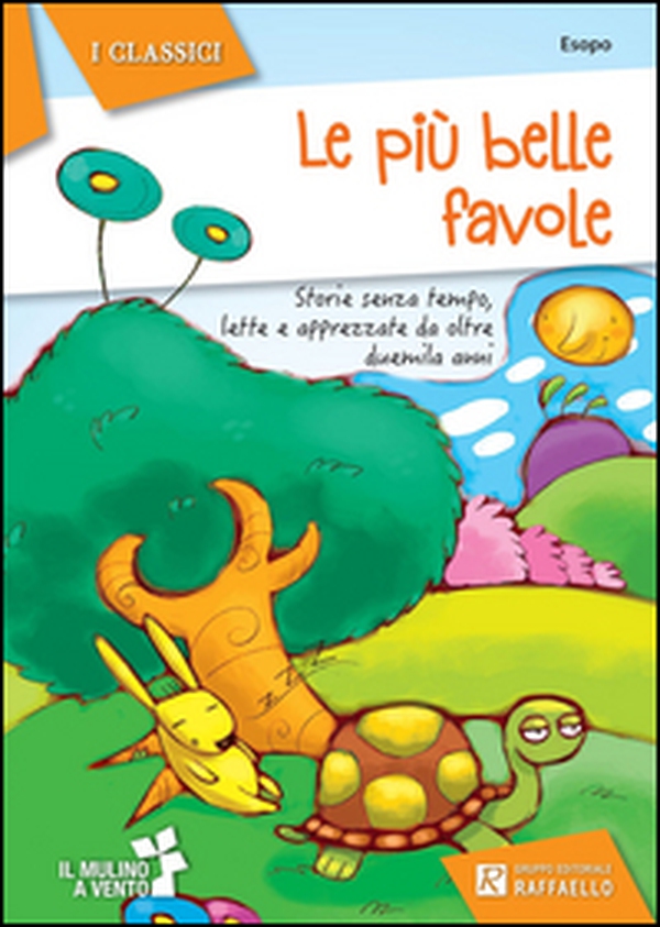Le più belle favole - Librerie.coop Le più belle favole - Librerie.coop