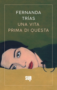 Una vita prima di questa - Librerie.coop